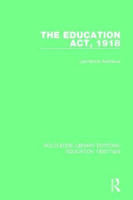 The Education Act, 1918 1