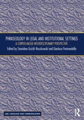 bokomslag Phraseology in Legal and Institutional Settings