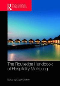 bokomslag Routledge Handbook of Hospitality Marketing