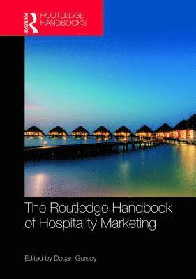Routledge Handbook of Hospitality Marketing 1
