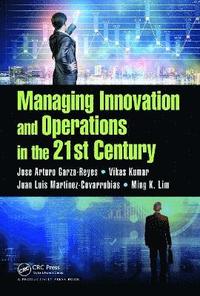bokomslag Managing Innovation and Operations in the 21st Century