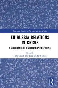 bokomslag EU-Russia Relations in Crisis