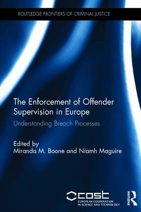Miranda Boone, Niamh Maguire - Enforcement of Offender Supervision in Europe, Inbunden