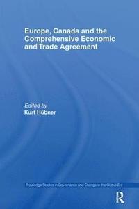 bokomslag Europe, Canada and the Comprehensive Economic and Trade Agreement