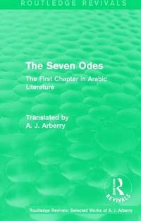 bokomslag Routledge Revivals: The Seven Odes (1957)