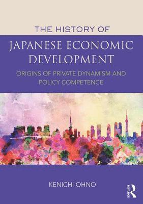 Kenichi Ohno - History of Japanese Economic Development, Häftad
