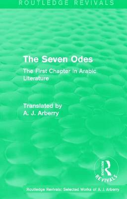 Routledge Revivals: The Seven Odes (1957) 1