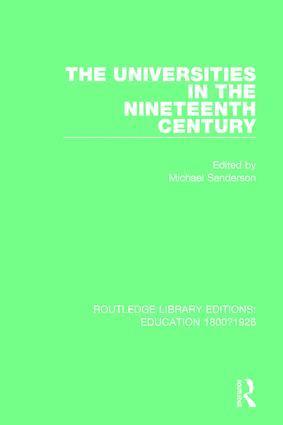 Michael Sanderson - Universities in the Nineteenth Century, Inbunden