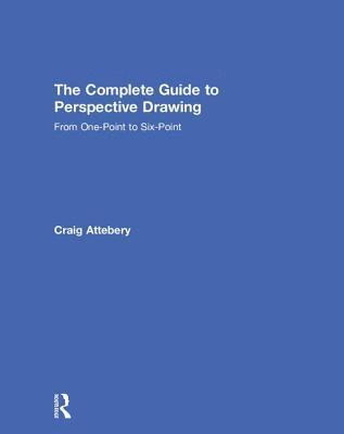 bokomslag The Complete Guide to Perspective Drawing