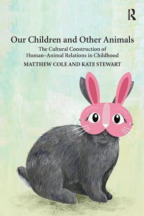 Matthew Cole, Kate Stewart - Our Children and Other Animals, Häftad