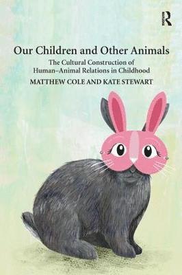 Our Children and Other Animals 1