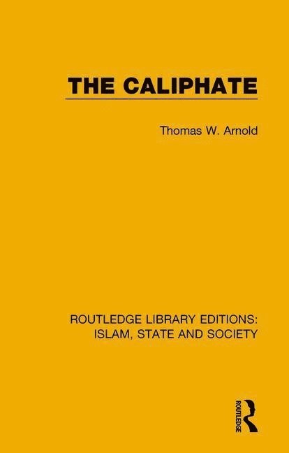 Thomas W. Arnold - Caliphate, Häftad