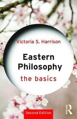 Eastern Philosophy: The Basics 1