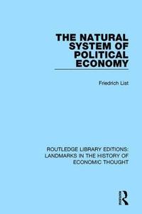 bokomslag The Natural System of Political Economy