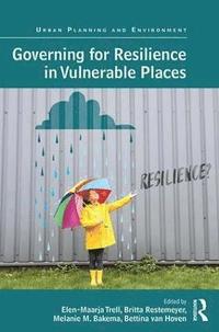 bokomslag Governing for Resilience in Vulnerable Places