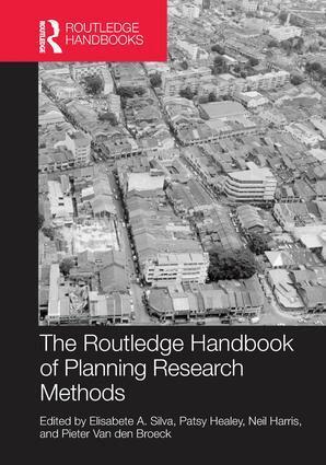 Elisabete A. Silva, Patsy Healey, Neil Harris, Pieter Van den Broeck - Routledge Handbook of Planning Research Methods, Häftad