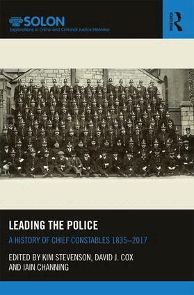 Kim Stevenson, David Cox, Iain Channing - Leading the Police, Inbunden