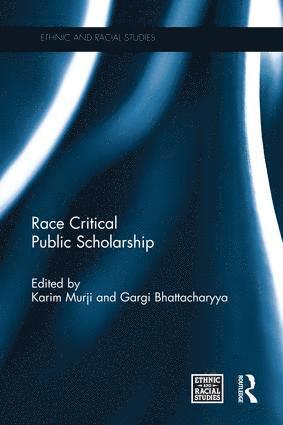 bokomslag Race Critical Public Scholarship