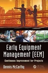 bokomslag Early Equipment Management (EEM)