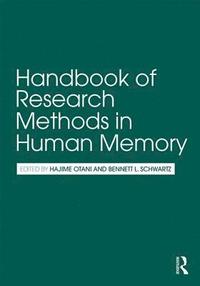 bokomslag Handbook of Research Methods in Human Memory