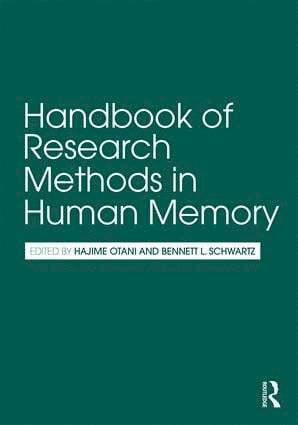 Handbook of Research Methods in Human Memory 1