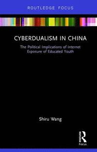 bokomslag Cyberdualism in China