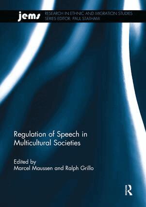 Marcel Maussen, Ralph Grillo - Regulation of Speech in Multicultural Societies, Häftad