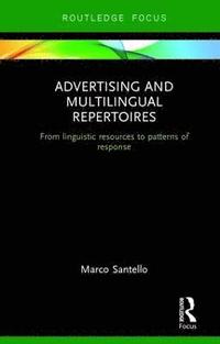 bokomslag Advertising and Multilingual Repertoires