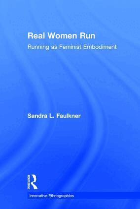 Sandra Faulkner - Real Women Run, Inbunden