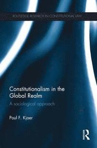 bokomslag Constitutionalism in the Global Realm