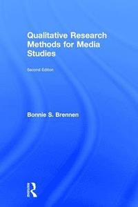 bokomslag Qualitative Research Methods for Media Studies