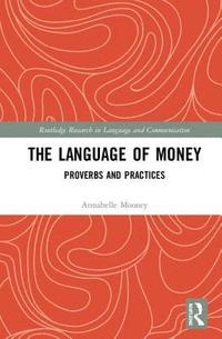 bokomslag The Language of Money