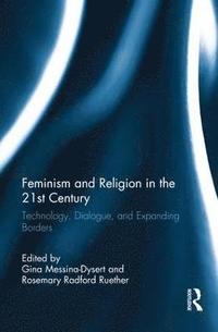 bokomslag Feminism and Religion in the 21st Century