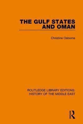 bokomslag Gulf States and Oman