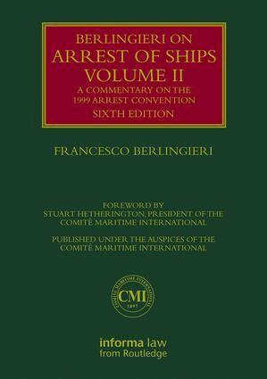 Francesco Berlingieri - Berlingieri on Arrest of Ships Volume II, Inbunden