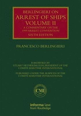 bokomslag Berlingieri on Arrest of Ships Volume II