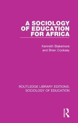 Kenneth Blakemore, Brian Cooksey - Sociology of Education for Africa, Inbunden