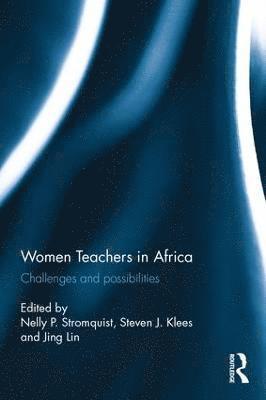 bokomslag Women Teachers in Africa