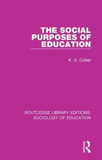 bokomslag The Social Purposes of Education