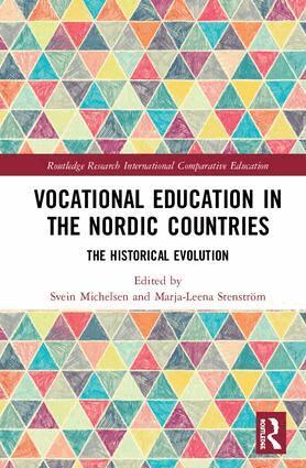Svein Michelsen, Marja-Leena Stenström - Vocational Education in the Nordic Countries, Inbunden