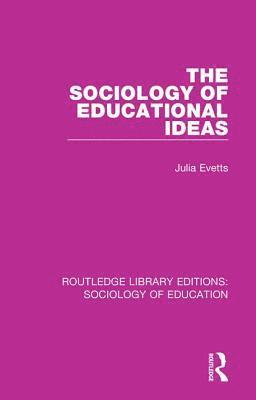 Sociology of Educational Ideas 1