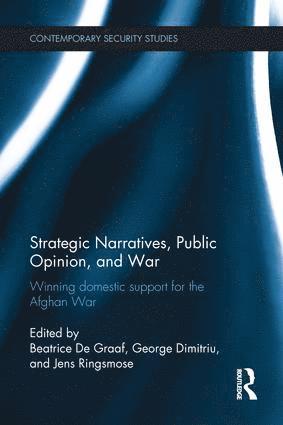 bokomslag Strategic Narratives, Public Opinion and War