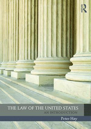 Peter Hay, USA) Hay, Peter (Emory University - Law of the United States, Häftad