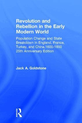 Jack A. Goldstone - Revolution and Rebellion in the Early Modern World, Inbunden