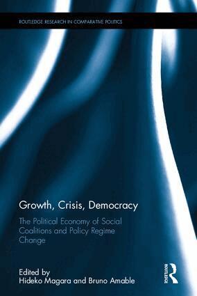 Hideko Magara, Bruno Amable - Growth, Crisis, Democracy, Inbunden