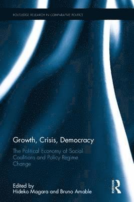 bokomslag Growth, Crisis, Democracy