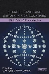 bokomslag Climate Change and Gender in Rich Countries