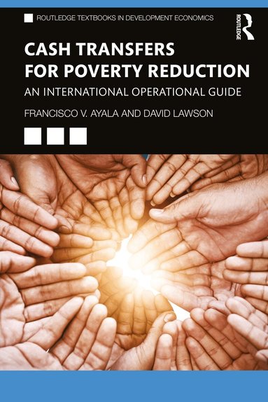 Francisco V. Ayala, David Lawson - Cash Transfers for Poverty Reduction, Häftad