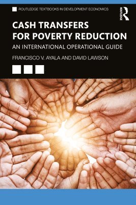 Francisco V. Ayala, David Lawson, UK) Lawson, David (University of Manchester - Cash Transfers for Poverty Reduction, Häftad