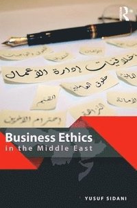 bokomslag Business Ethics in the Middle East